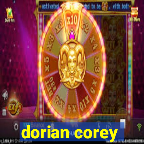 dorian corey